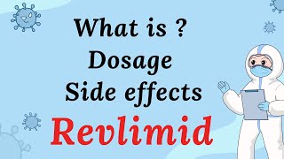 Revlimid What is It Dosage Side Effects Lower Dose Capsule Maintenance Neuropathy Insights [upl. by Niowtna]