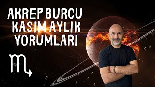 AKREP BURCU KASIM 2024 AYLIK YORUMLARI [upl. by Nnylsia]