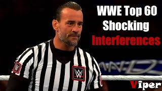 WWE Top 60 Shocking Interferences of all Time [upl. by Gregg387]