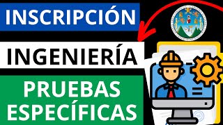 ⚫INSCRIPCIÓN a Facultad de INGENIERÍA💻 para las PRUEBAS ESPECIFICAS  Tutorial de ASIGNACIÓN📄 [upl. by Kumler]