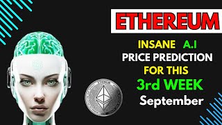 Insane ETHEREUM ETH Price Prediction for THIS WEEK by AI [upl. by Lainad]