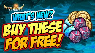 WHATS NEW AFTER THE UPDATE  SEVEN KNIGHTS IDLE ADVENTURE [upl. by Ajay]