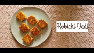 How to make Kobichi Vadi  Kobichi Vadi Recipe  Savoury Cabbage Cakes [upl. by Sorips316]