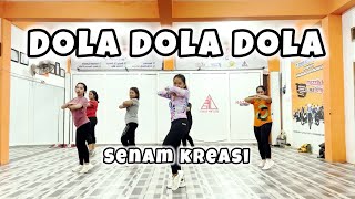 SENAM KREASI TIK TOK REMIX DOLA DOLA VIRAL [upl. by Ingalls91]