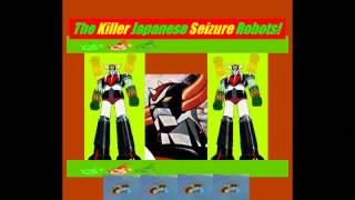 The Killer Japanese Seizure Robots [upl. by Litt]