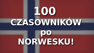 100 najczęściej używanych CZASOWNIKÓW po NORWESKU [upl. by Aihcropal]