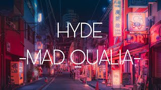 HYDE  Mad Qualia Sub Español [upl. by Alyks530]