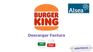 Facturación Burger King  Facturar Tickets de Burger King Alsea [upl. by Zerelda]