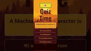 A Machiavellian character is  quiztime bcs quiz study education [upl. by Aeriela491]