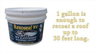 RV Roof Coating Rexoseal RV [upl. by Sky792]