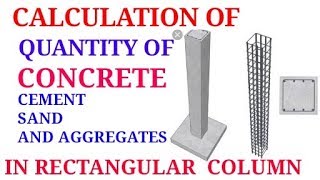 CALCULATION OF CEMENT SAND AND AGGREGATES FOR COLUMN [upl. by Nesyt653]