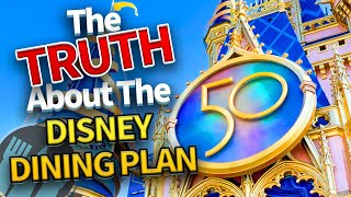 The TRUTH About The Disney Dining Plan [upl. by Orabla]