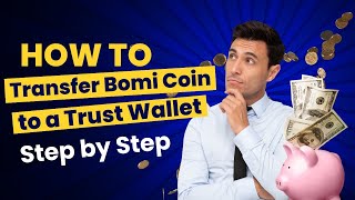 How to Transfer Bomi Coins to a Trusted Wallet  StepbyStep Guide [upl. by Devy]