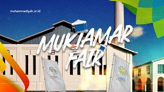 MUKTAMAR FAIR 2022  Bazar Muktamar Muhammadiyah dan Aisyiyah ke48 [upl. by Calendre517]