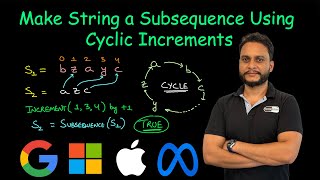 Make String a Subsequence Using Cyclic Increments  Leetcode 2825 [upl. by Nickolaus]