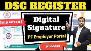 🔴How to register DSC digital signature on EPF employer portal and Approve KYC HINDI [upl. by Eerol]