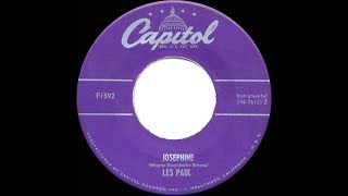 1951 HITS ARCHIVE Josephine  Les Paul [upl. by Tirrell910]