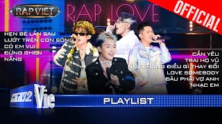 Tổng hợp BẢN RAP LOVE cực cuốn replay không ngừng tại Rap Việt 2024 [upl. by Grete]