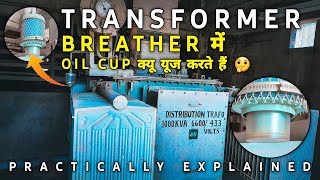 🔰Transformer Breather Oil Cup Explanation  Breather Oil Seal Cup  Oil Cup Uses [upl. by Olivia]