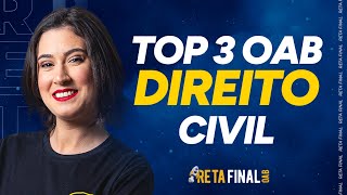 RETA FINAL PARA OAB Aulão Direito Civil  TOP 3 [upl. by Nylegna]