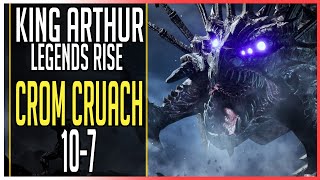 🎮Cest dur  CROM CRUACH 107► KING ARTHUR LEGENDS RISE [upl. by Azral611]