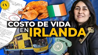 🇮🇪 🍀 Costo de VIDA en Dublín IRLANDA 💰 RENTA INTERNET TRANSPORTE PÚBLICO COMIDA y más 🚍 [upl. by Adnarrim810]