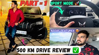 XUV 700 AX7L 500 KM KI TRIP REVIEW 🚀 OWNERSHIP EXPERIENCEMILEAGE POWER 😍 [upl. by Hannahsohs]