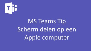 MS Teams Tip Scherm delen op een Apple [upl. by Ennylcaj]