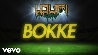 Loufi  Bokke Visualizer [upl. by Niveb]