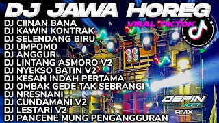 DJ JAWA FULL ALBUM 2024 FULL BASS  DJ CIINAN BANA X DJ KAWIN KONTRAK X SELENDANG BIRU [upl. by Eisse941]