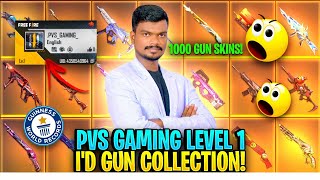 என்னடா சொல்ற 😱 PVS LEVEL 1 ID 1000 Gun Skin Collection World Records  Garena Free Fire [upl. by Inalaehak311]