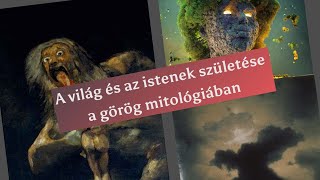 A világ és az istenek születése a görög mitológiában [upl. by Moreta482]