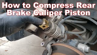 How to Compress Rear Brake Caliper Piston  WITH AND WITHOUT SPECIAL TOOLS [upl. by Jaimie]