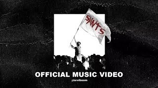 Saints  planetboom  Official Music Video [upl. by Seessel]