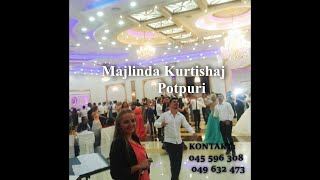 Majlinda Kurtishaj  Potpuri [upl. by Marsland172]