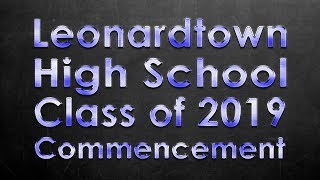 Leonardtown High School Commencement  Class of 2019 [upl. by Telrats]