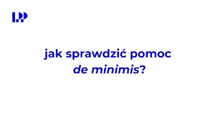 FIPP Guide 🔹 Jak sprawdzić pomoc de minimis FIPP Guide [upl. by Ariela983]