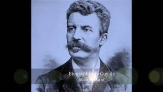 Biographie de Guy de Maupassant [upl. by Baiel]