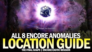 All 8 Temporal Anomalies in Encore Location Guide Epilogue Anomalous Voices Destiny 2 [upl. by Eicram706]