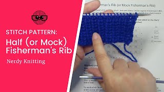 How to Knit Half Fishermans Rib also known as Mock Fishermans Rib [upl. by Savory]