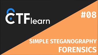 08 WRITEUP FORENSICS CTFlearn  Simple Steganography [upl. by Yvan]