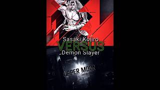 Sasaki Kojiro VS Demon Slayer  Сасаки Коджиро ПРОТИВ КРД demonslayer sasakikojiro ragnarok [upl. by Kessiah]