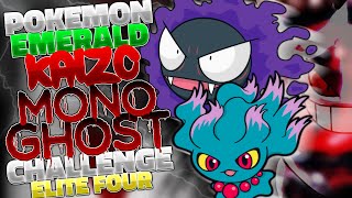 POKEMON EMERALD KAIZO ELITE FOUR MONOTYPE CHALLENGE GHOST TYPES ONLY 👻 [upl. by Rahr]