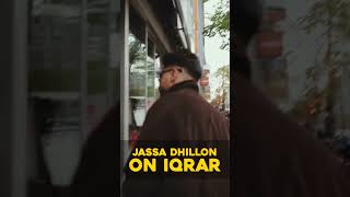 Jassa Dhillon on Iqrar [upl. by Zined909]