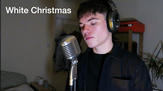 White Christmas  Bing Crosby Cover [upl. by Aleron326]