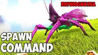 Rhyniognatha ARK Spawn COMMAND  How To Summon RHYNIOGNATHA Ark CODE 2023 [upl. by Anzovin]