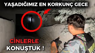 TERK EDİLMİŞ YERİ SAHİPLENEN CİNLERLE KONUŞTUK   YAŞADIĞIMIZ EN KORKUNÇ GECE Paranormal Olaylar [upl. by Lovato]