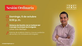 En Vivo Sesión Ordinaria Johan Urán Restrepo Sistema de Gestión de Calidad del Concejo Municipal [upl. by Jochbed]