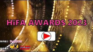 HiFA AWARDS 2023 [upl. by Nauqad]