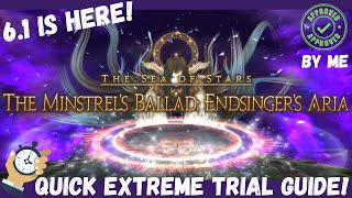 Endsingers Aria Extreme Trial  BOSS GUIDE  FFXIV 61  ENDWALKER [upl. by Emmett462]